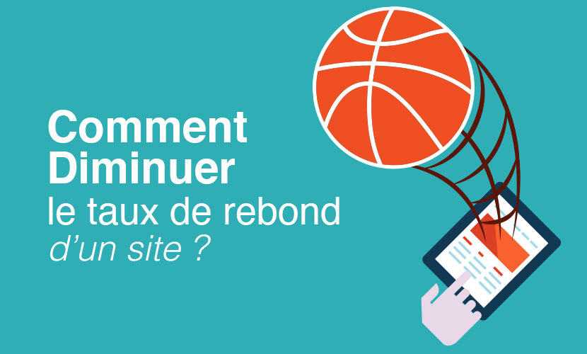 comment-diminuer-taux-de-rebond